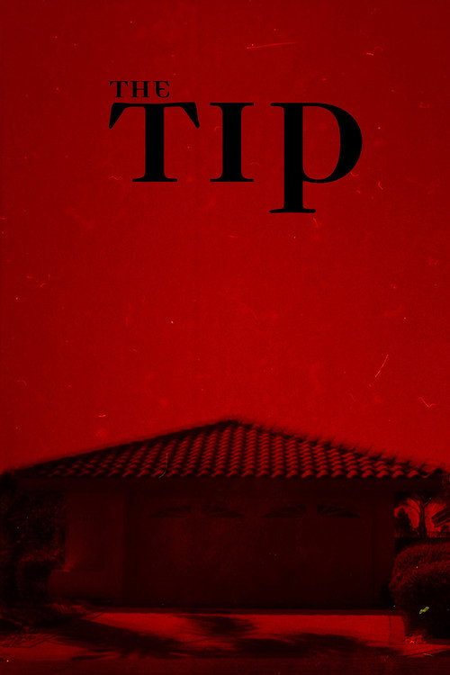 Movie poster for The Tip (2023)