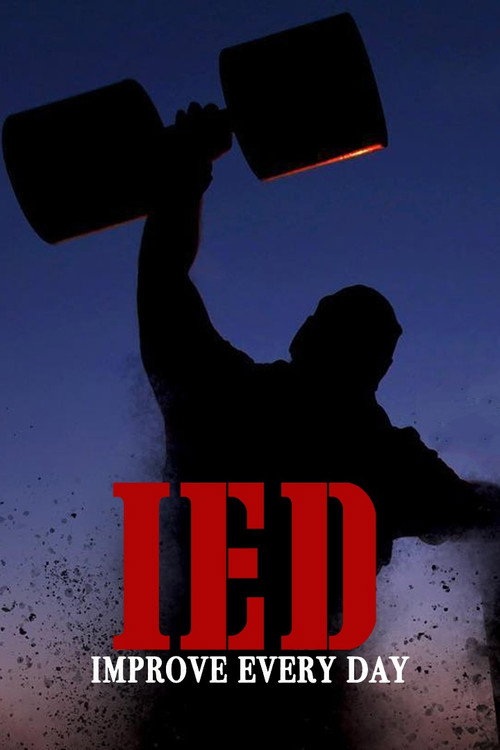 Movie poster for IED - Improve Every Day (2019)