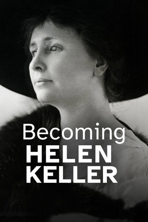 Movie poster for Becoming Helen Keller (2021)