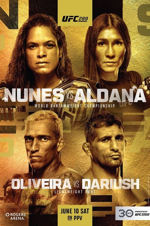 Movie poster for UFC 289: Nunes vs. Aldana (2023)