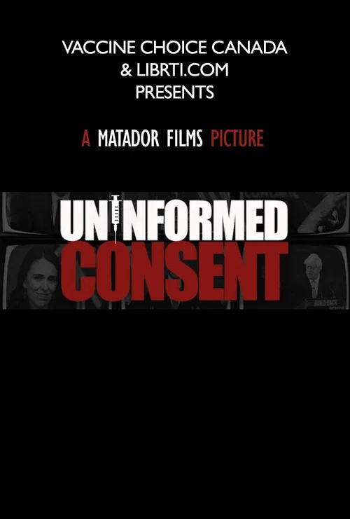 Movie poster for Uninformed Consent (2022)