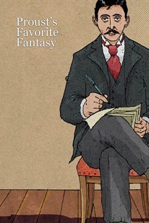 Movie poster for Proust's Favorite Fantasy (1991)