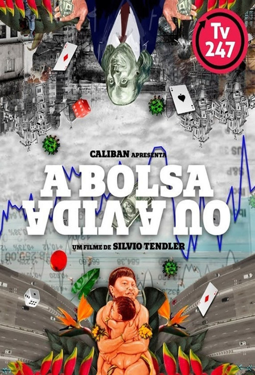 Movie poster for A Bolsa ou a Vida (2021)