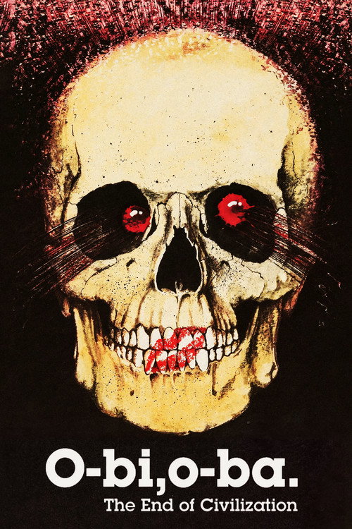 Movie poster for O-Bi, O-Ba: The End of Civilization (1985)