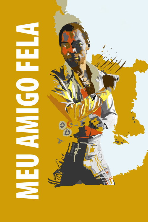 Movie poster for My Friend Fela (2019)