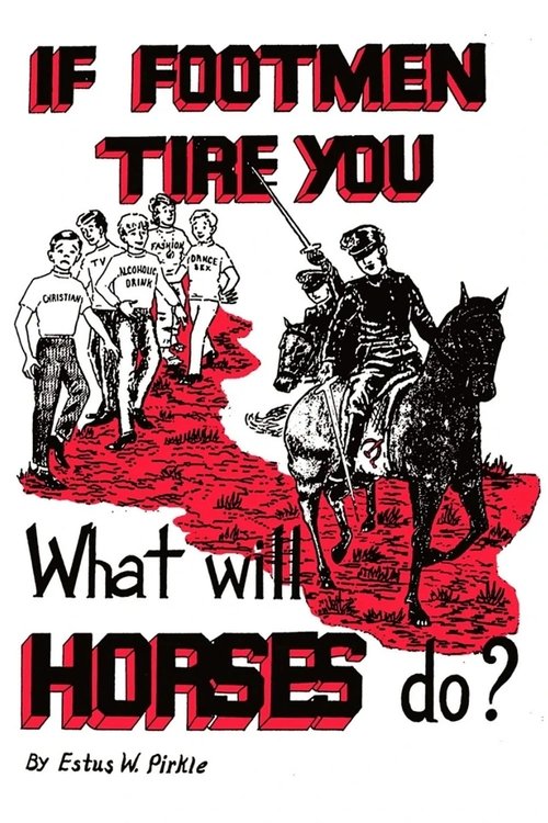 Movie poster for If Footmen Tire You, What Will Horses Do? (1971)