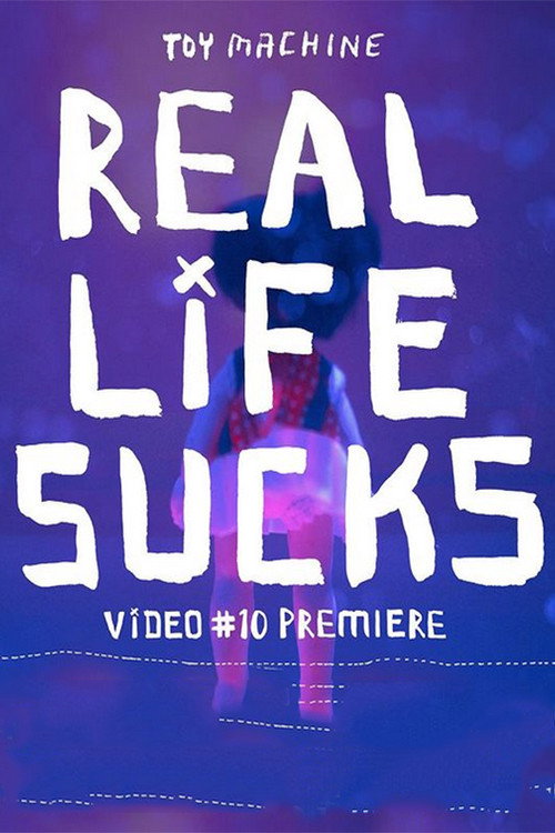 Movie poster for Toy Machine - Real Life Sucks (2024)