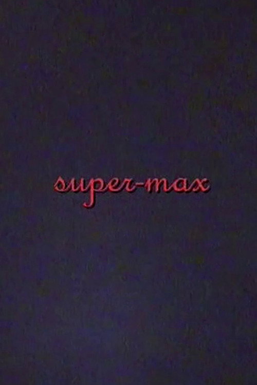Movie poster for super-max (2003)
