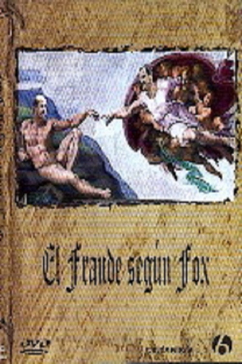 Movie poster for El fraude según Fox (2006)