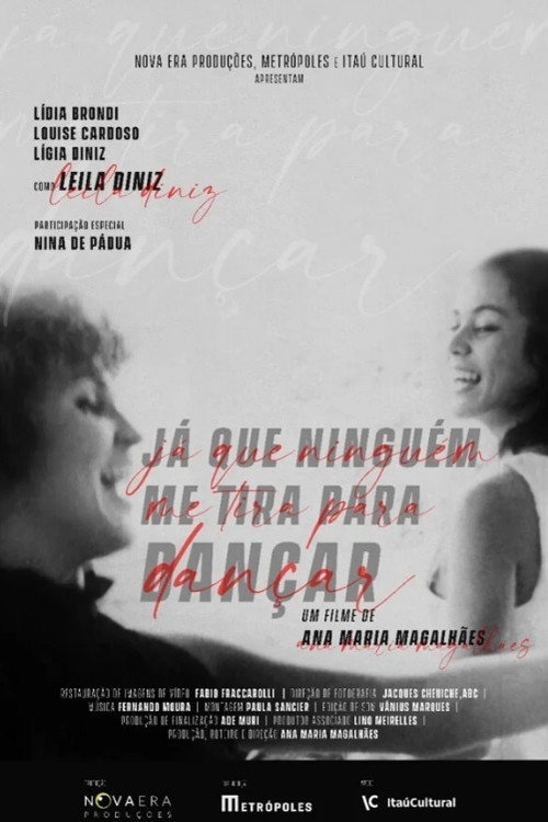 Movie poster for Já que Ninguém me Tira Para Dançar (2021)