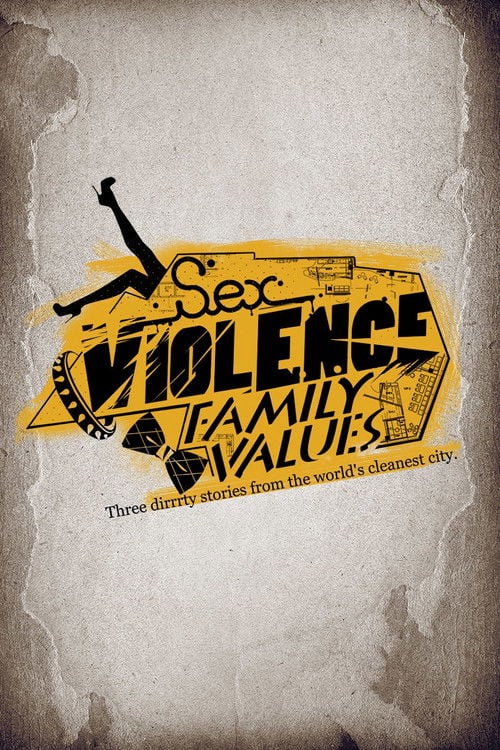 Movie poster for Sex.Violence.FamilyValues. (2013)