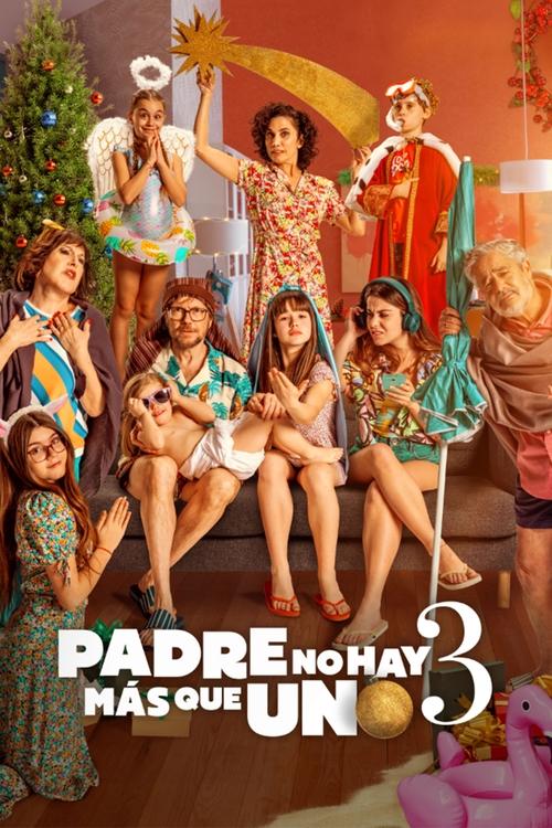 Movie poster for Padre no hay más que uno 3 (2022)