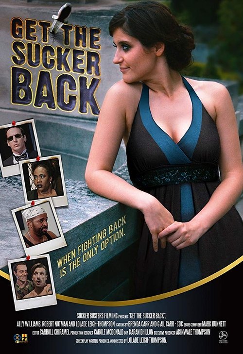 Movie poster for Get The Sucker Back (2018)