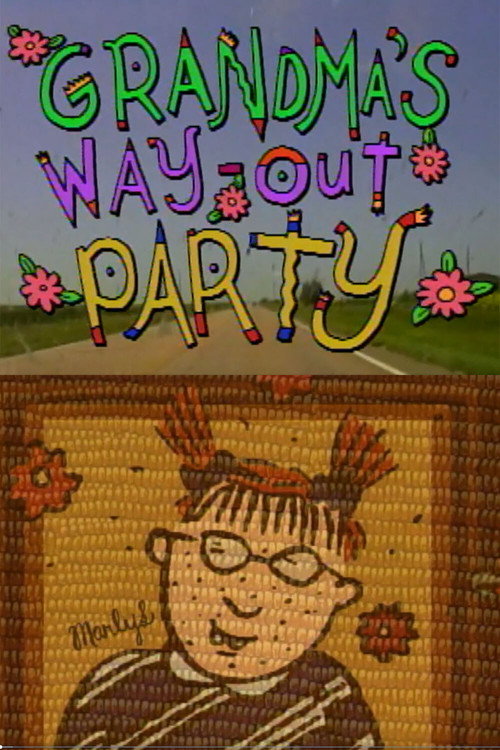 Movie poster for Grandma's Way Out Party (1993)