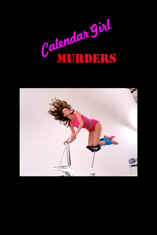 Movie poster for Calendar Girl Murders (1984)