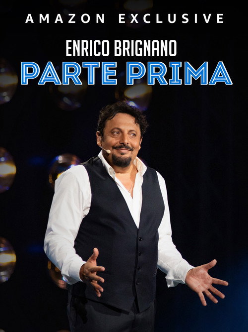 Movie poster for Enrico Brignano Parte Prima (2022)