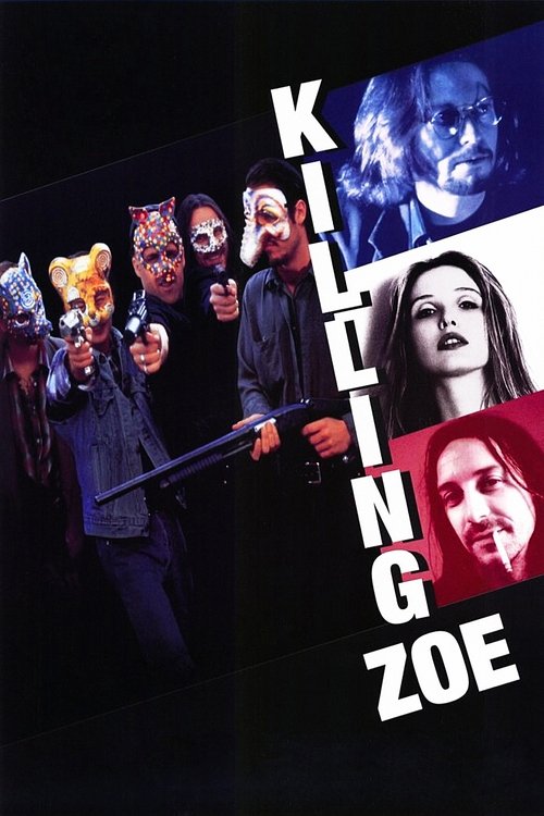 Movie poster for Killing Zoe (1993)