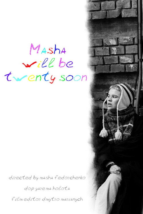 Movie poster for Masha will be 20 soon (2024)