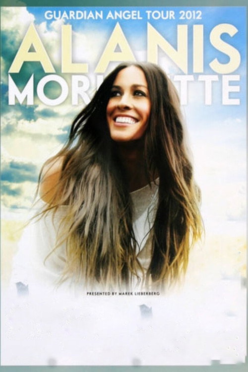 Movie poster for Alanis Morissette: Guardian Angel Tour (2012)