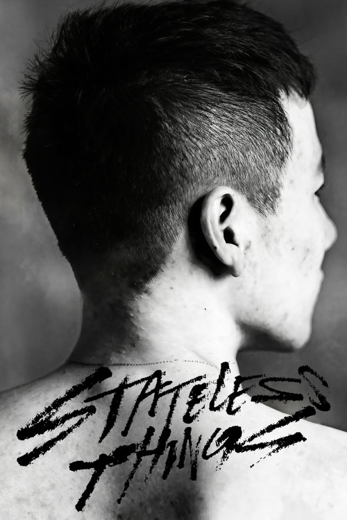 Movie poster for Stateless Things (2012)
