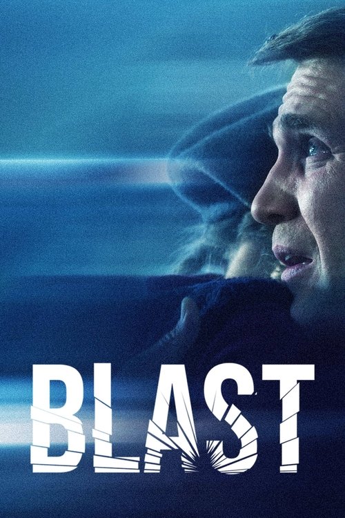 Movie poster for Blast (2022)