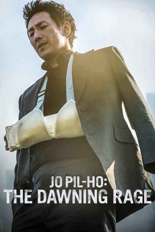 Movie poster for Jo Pil-ho: The Dawning Rage (2019)