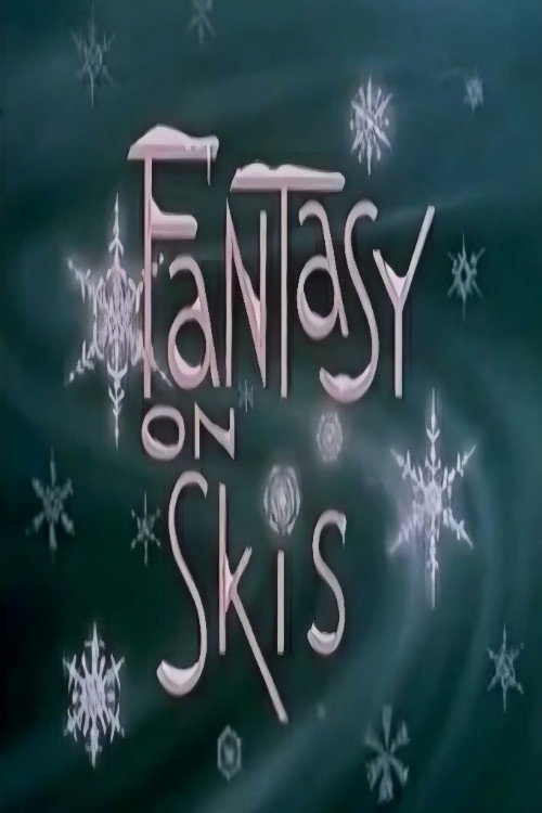 Movie poster for Fantasy on Skis (1962)