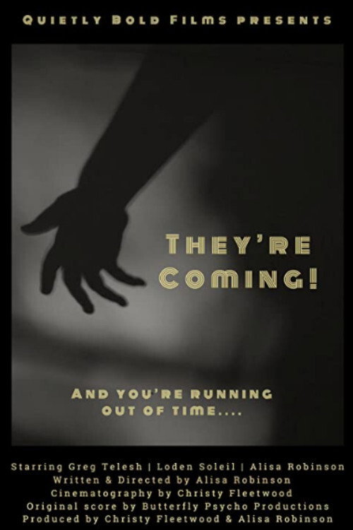 Movie poster for They're Coming! (2020)