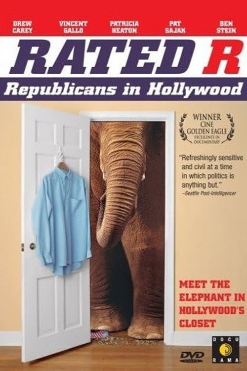 Movie poster for Rated 'R': Republicans in Hollywood (2004)