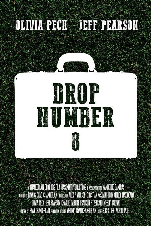Movie poster for Drop Number 8 (2025)
