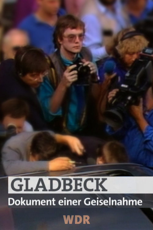 Movie poster for Gladbeck – Dokument einer Geiselnahme (2006)