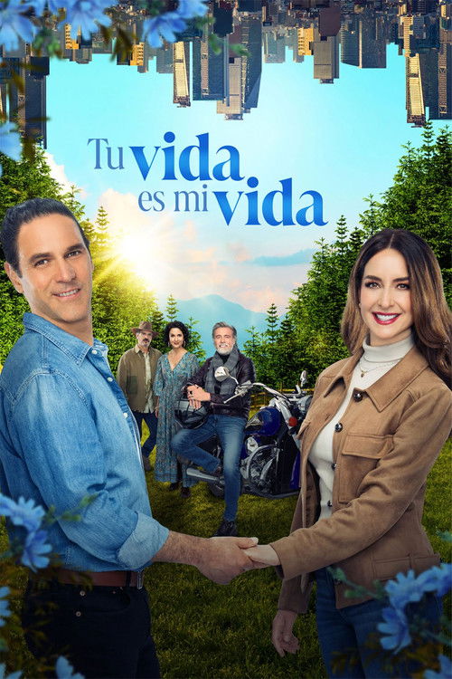 Tu vida es mi vida poster
