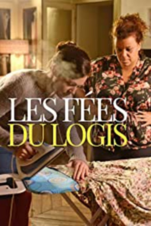 Movie poster for Les Fées Du Logis (2014)