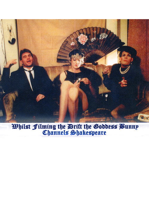 Movie poster for The Goddess Bunny Channels Shakespeare (1989)