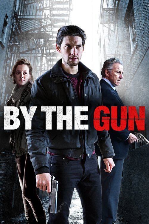 Movie poster for By the Gun (2014)