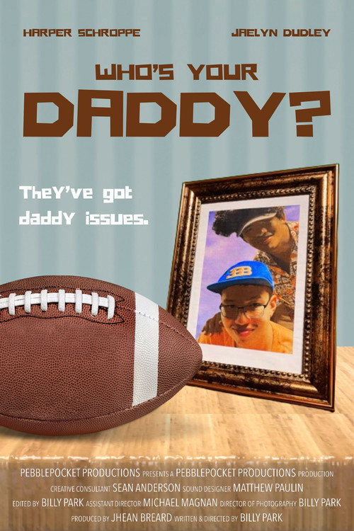 Movie poster for Who's Your Daddy? (2024)