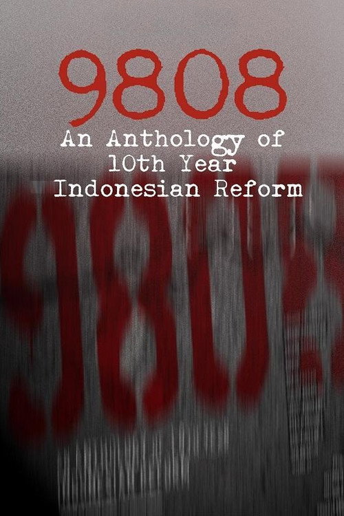 Movie poster for 9808: An Anthology of 10th Year Indonesian Reform (2008)