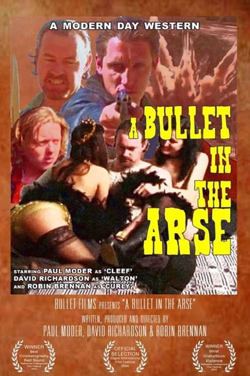 Movie poster for A Bullet in the Arse (2003)