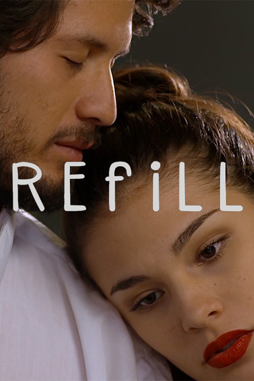 Movie poster for Refill (2017)