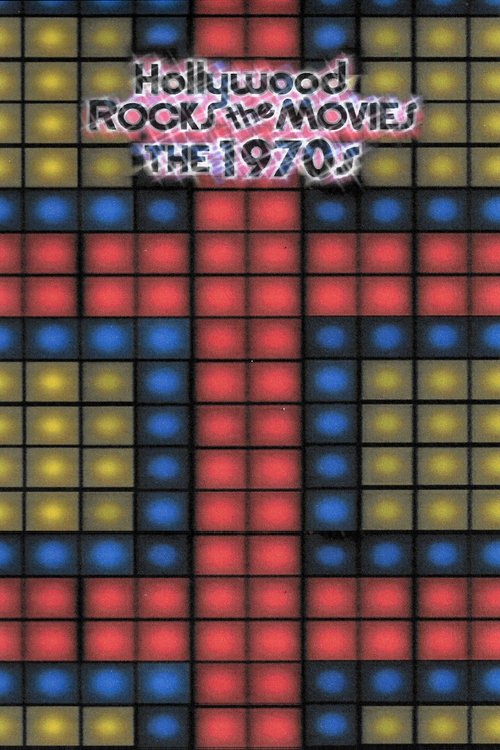 Movie poster for Hollywood Rocks the Movies: The 1970s (2002)