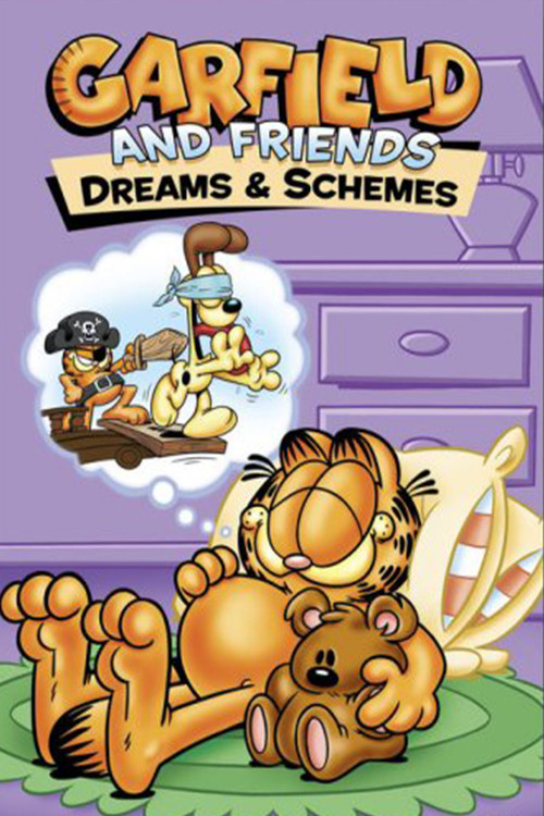 Movie poster for Garfield and Friends: Dreams & Schemes (2007)