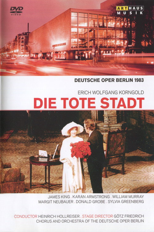 Movie poster for Erich Wolfgang Korngold - Die Tote Stadt (2012)