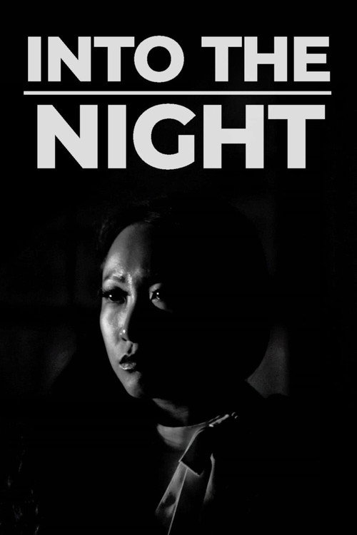 Movie poster for Into the Night (2021)
