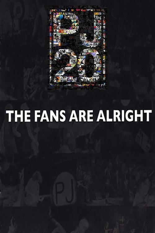 Movie poster for Pearl Jam Twenty - The Fans Are Alright (2021)