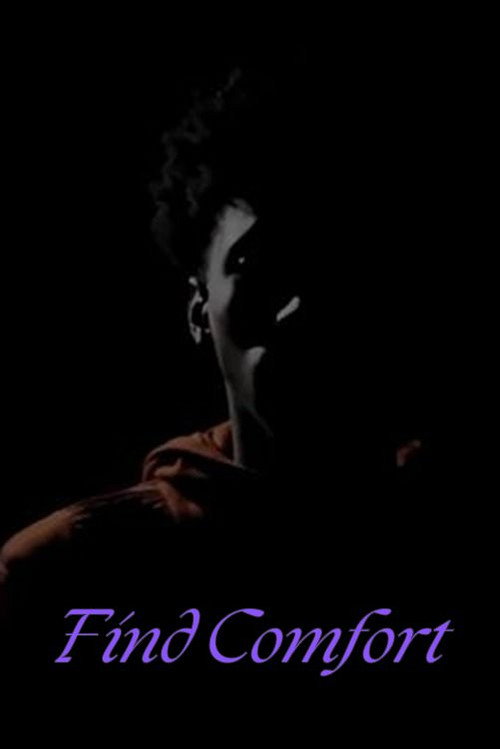 Movie poster for Find Comfort (2023)