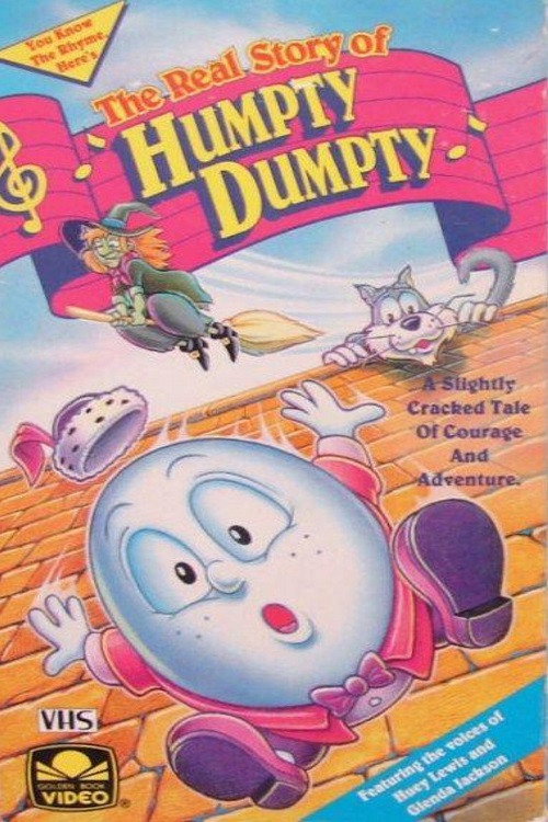 Movie poster for The Real Story of Humpty Dumpty (1990)