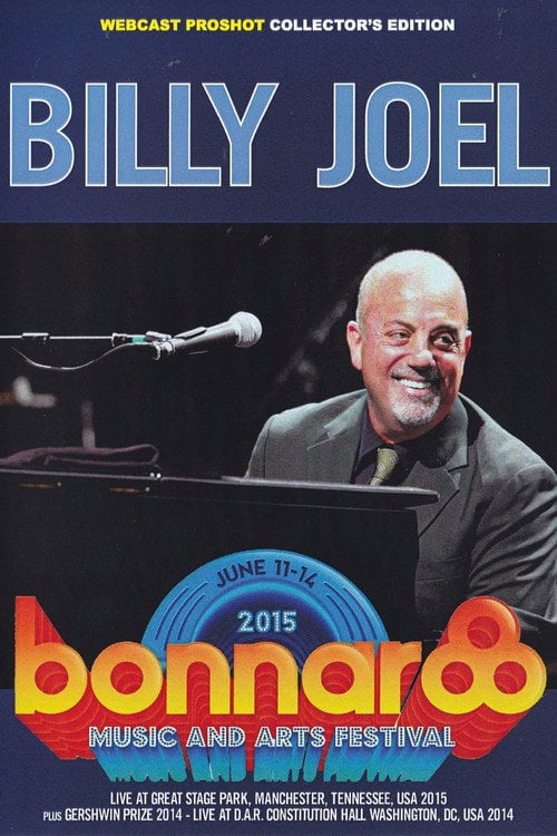 Movie poster for Billy Joel - Live at Bonnaroo 2015 (2015)