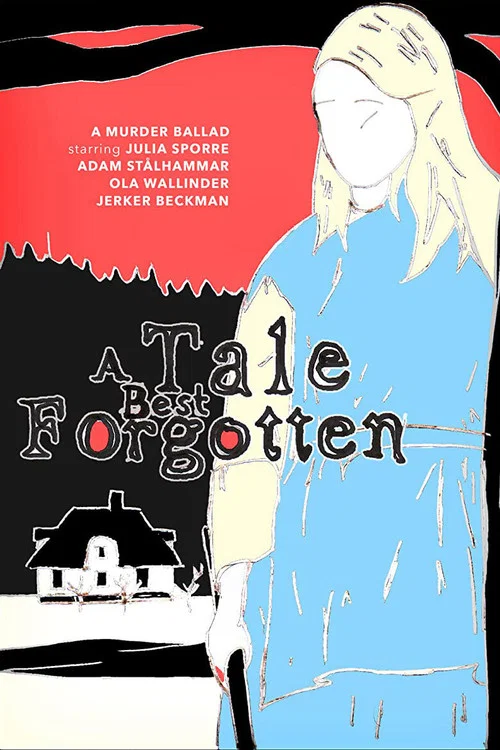 Movie poster for A Tale Best Forgotten (2020)