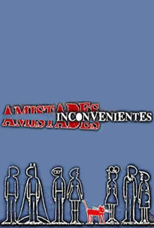 Movie poster for Amistades inconvenientes (2008)