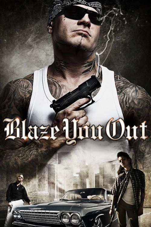 Movie poster for Blaze You Out (2013)